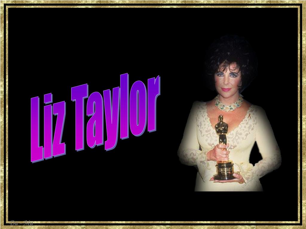 PPT - Liz Taylor PowerPoint Presentation, free download - ID:5302506