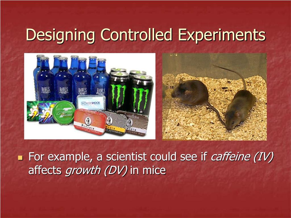 PPT - NOTE SHEET 2 – Designing Controlled Experiments PowerPoint ...