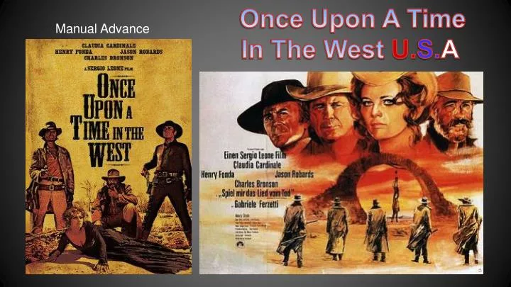 PPT - Once Upon A Time In The West U. S. A PowerPoint Presentation ...