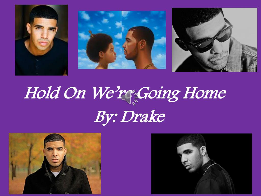 PPT - Hold On We’re Going Home PowerPoint Presentation, free download