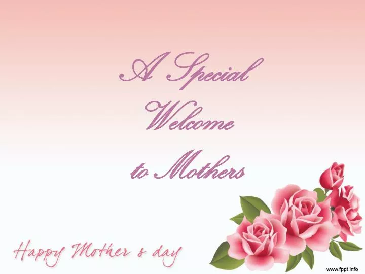 a special welcome to mothers n.