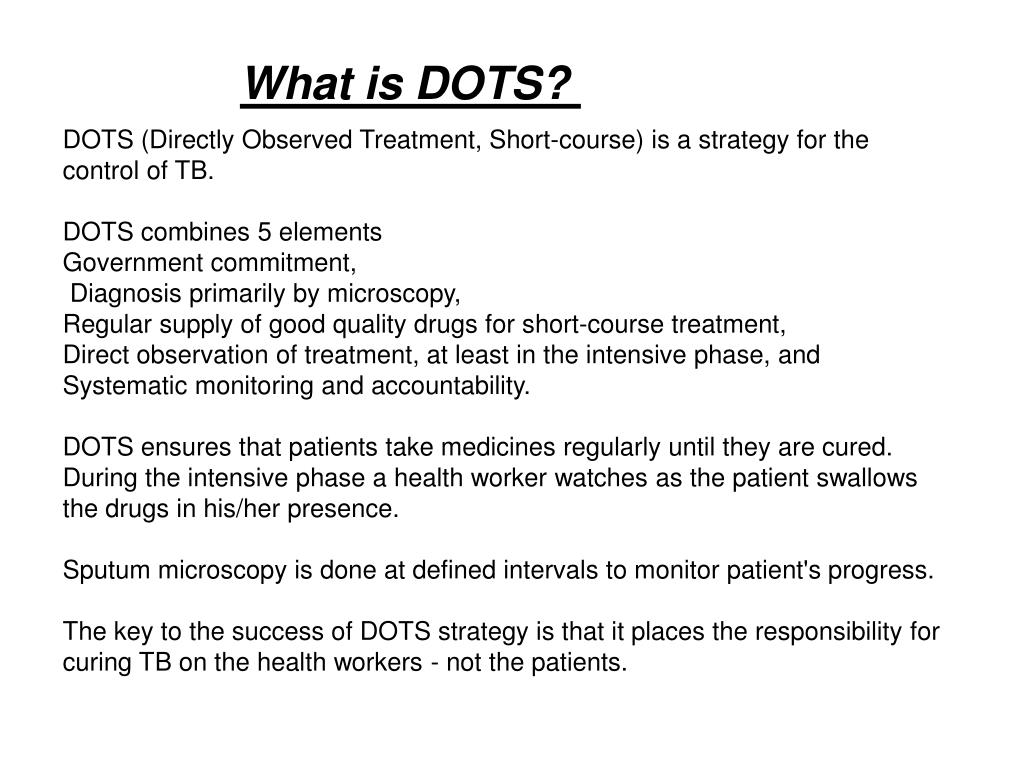 PPT What is DOTS? PowerPoint Presentation, free download ID5311210 PPT What is DOTS? PowerPoint Presentation, free download ID5311210