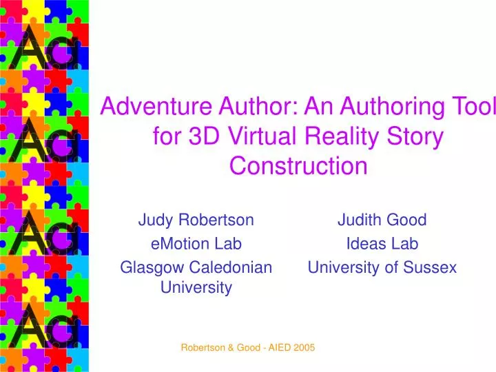 adventure author an authoring tool for 3d virtual reality story construction n.