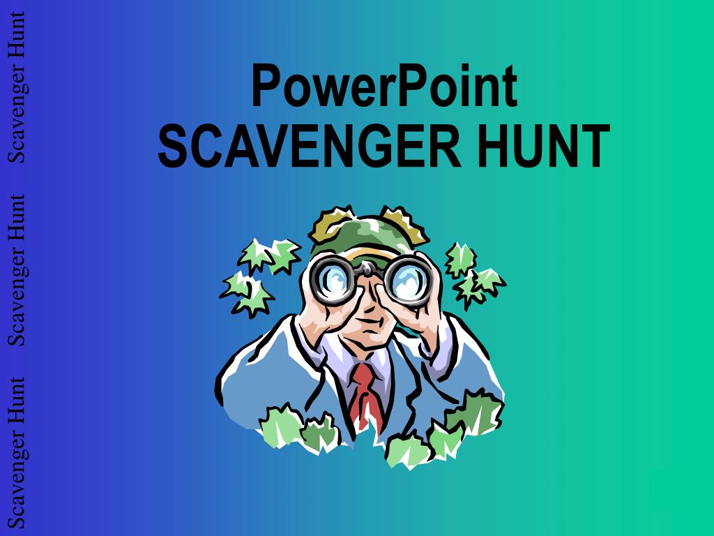 PPT PowerPoint SCAVENGER HUNT PowerPoint Presentation Free Download 