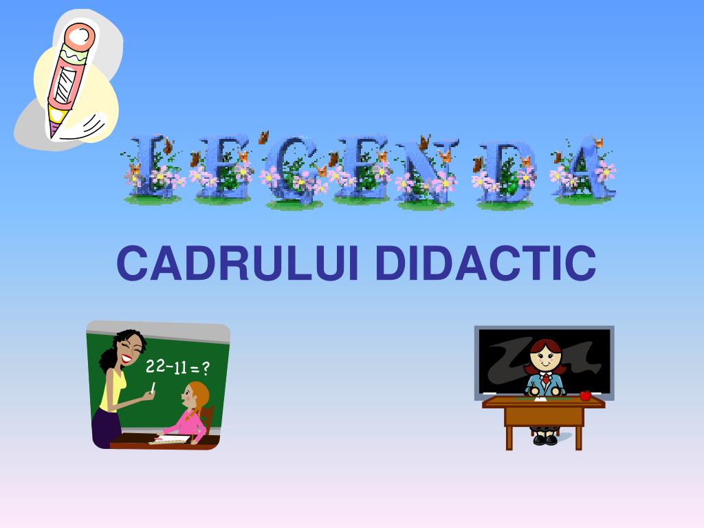 PPT - CADRULUI DIDACTIC PowerPoint Presentation, free download - ID:5313308