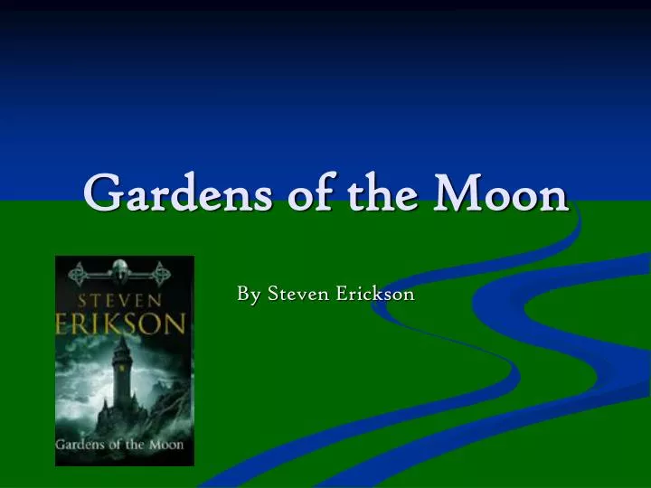gardens of the moon n.