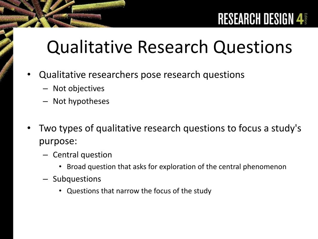 qualitative research questions answer what and