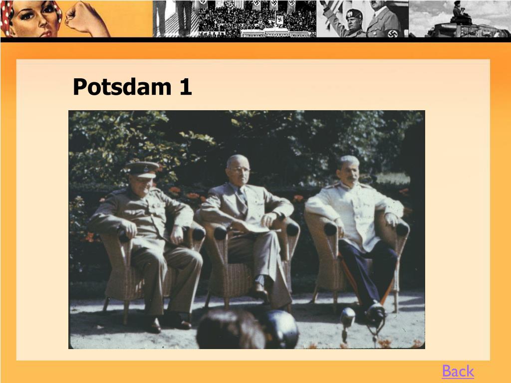 PPT - Potsdam Conference, July 1945 PowerPoint ...