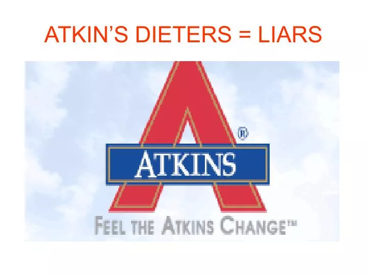 atkin s dieters liars n.
