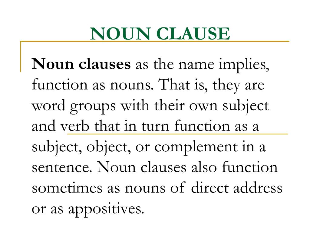 Noun clause as subject