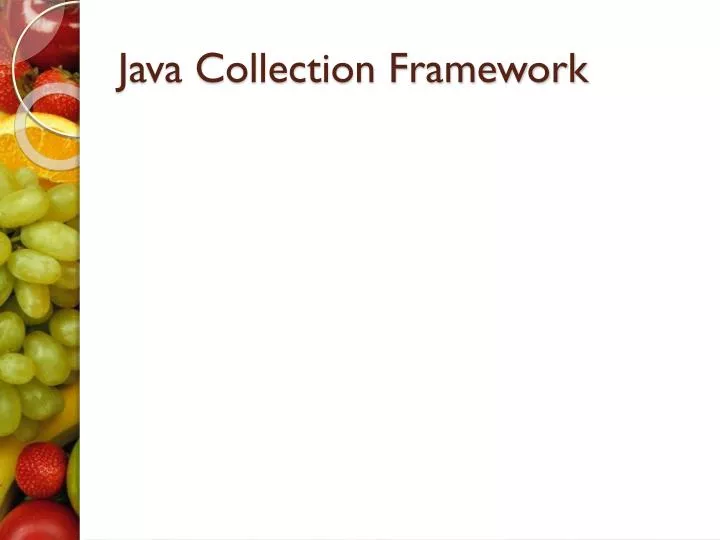 PPT - Java Collection Framework PowerPoint Presentation, free download ...