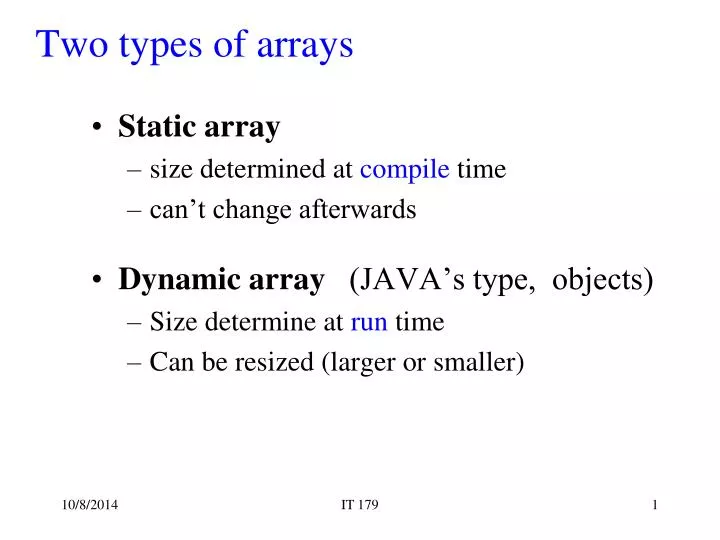 PPT - Two types of arrays PowerPoint Presentation, free download - ID ...