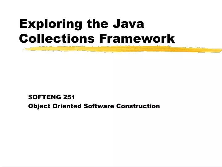 PPT - Exploring the Java Collections Framework PowerPoint Presentation ...