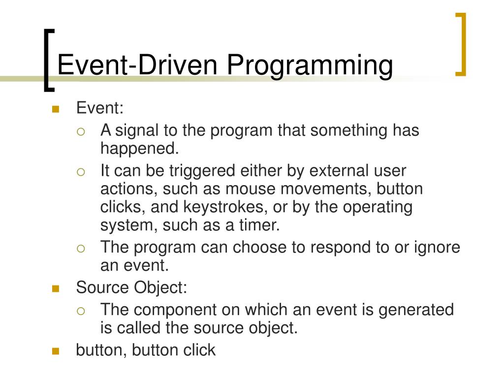 What Is Event driven Programming Explain PspDev