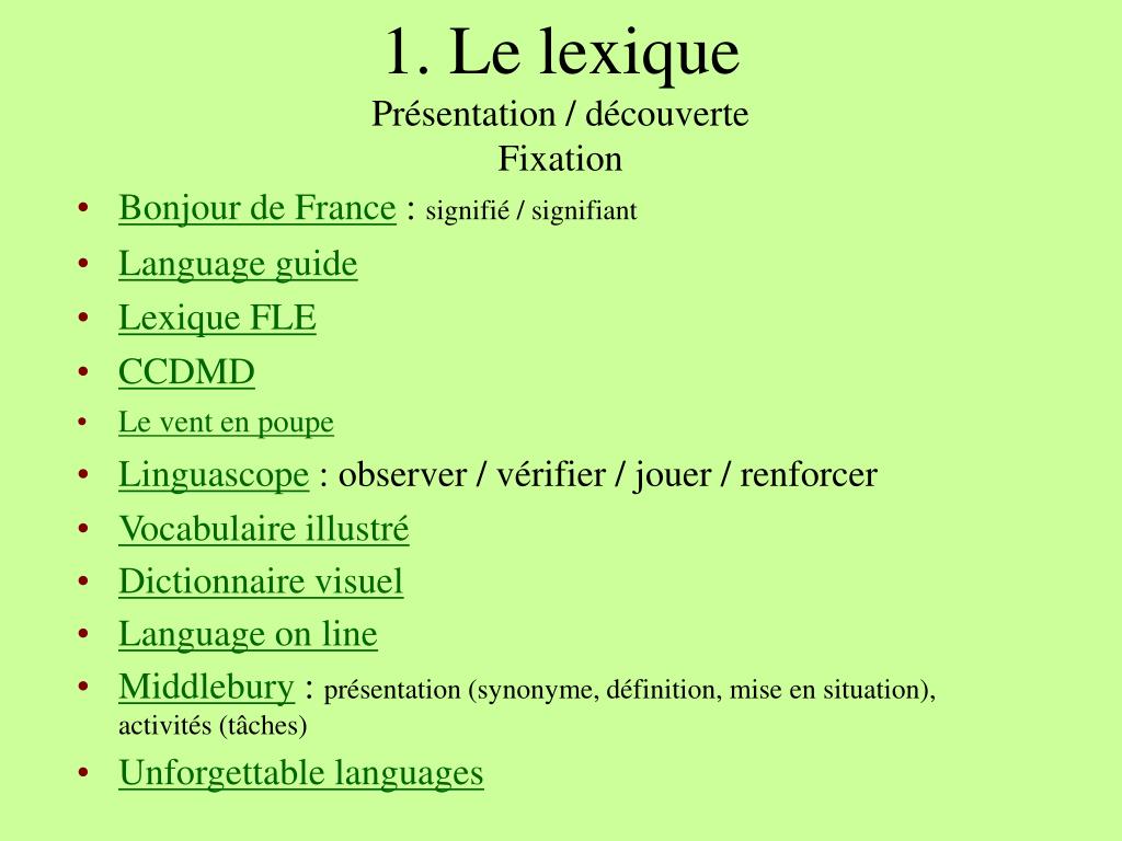 PPT - 1. Le lexique Présentation / découverte Fixation PowerPoint  Presentation - ID:5317907