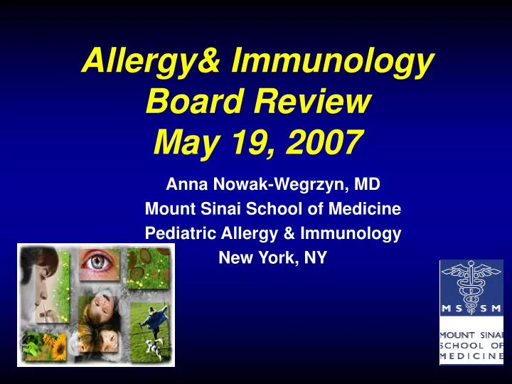 allerg y immunology board review may 19 2007 n.