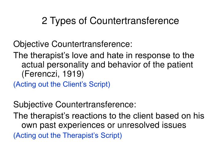 PPT - How Countertransference Can Help Us in Our Work PowerPoint