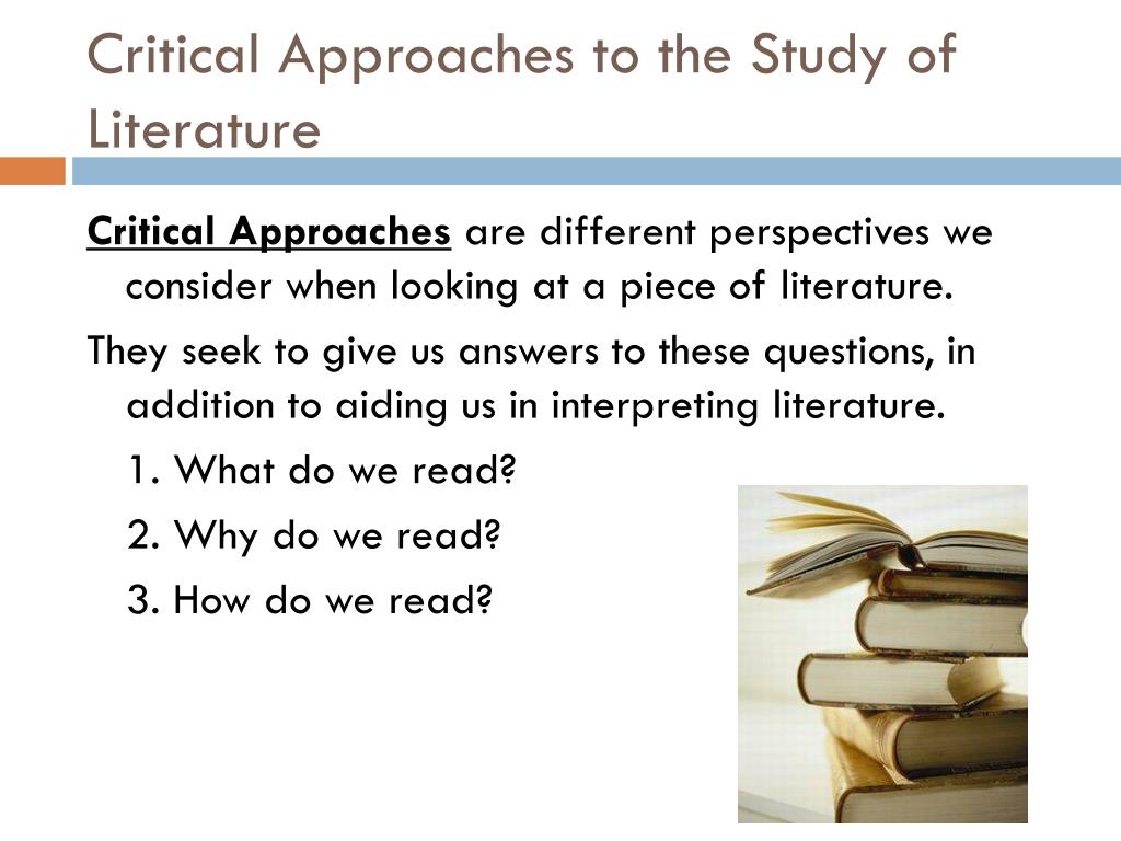 Literary Approaches Of English Literature