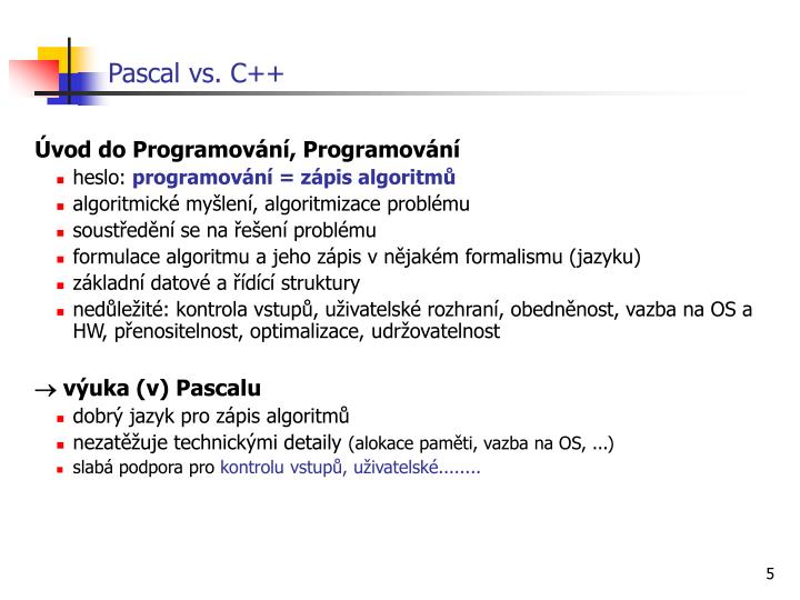 Pascal Vs C – Pascal (unit) – FNYW