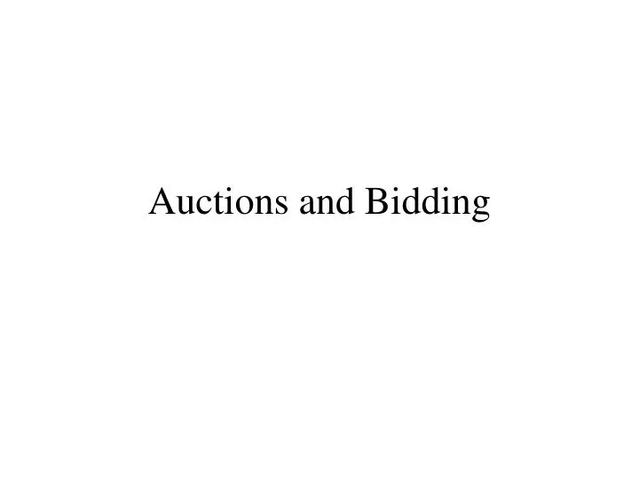 auctions and bidding n.