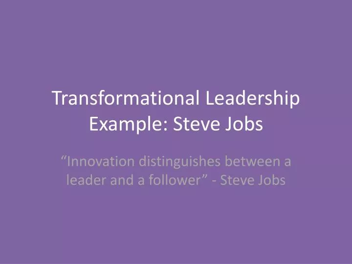 transformational leadership example steve jobs n.