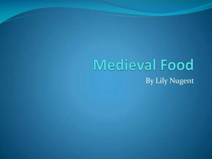 medieval food n.
