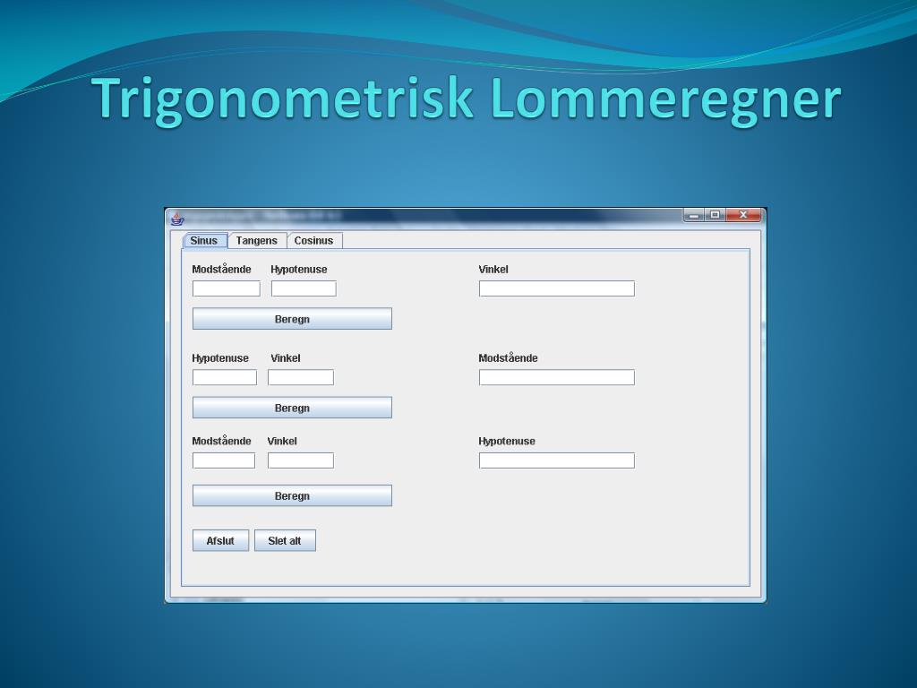 PPT - Trigonometrisk Lommeregner PowerPoint Presentation, free ...