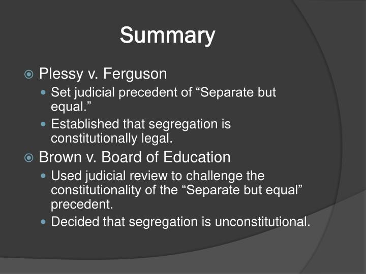 Plessy V. Ferguson Summary