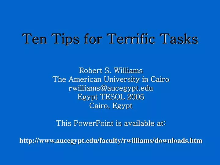 PPT - Ten Tips for Terrific Tasks PowerPoint Presentation, free ...
