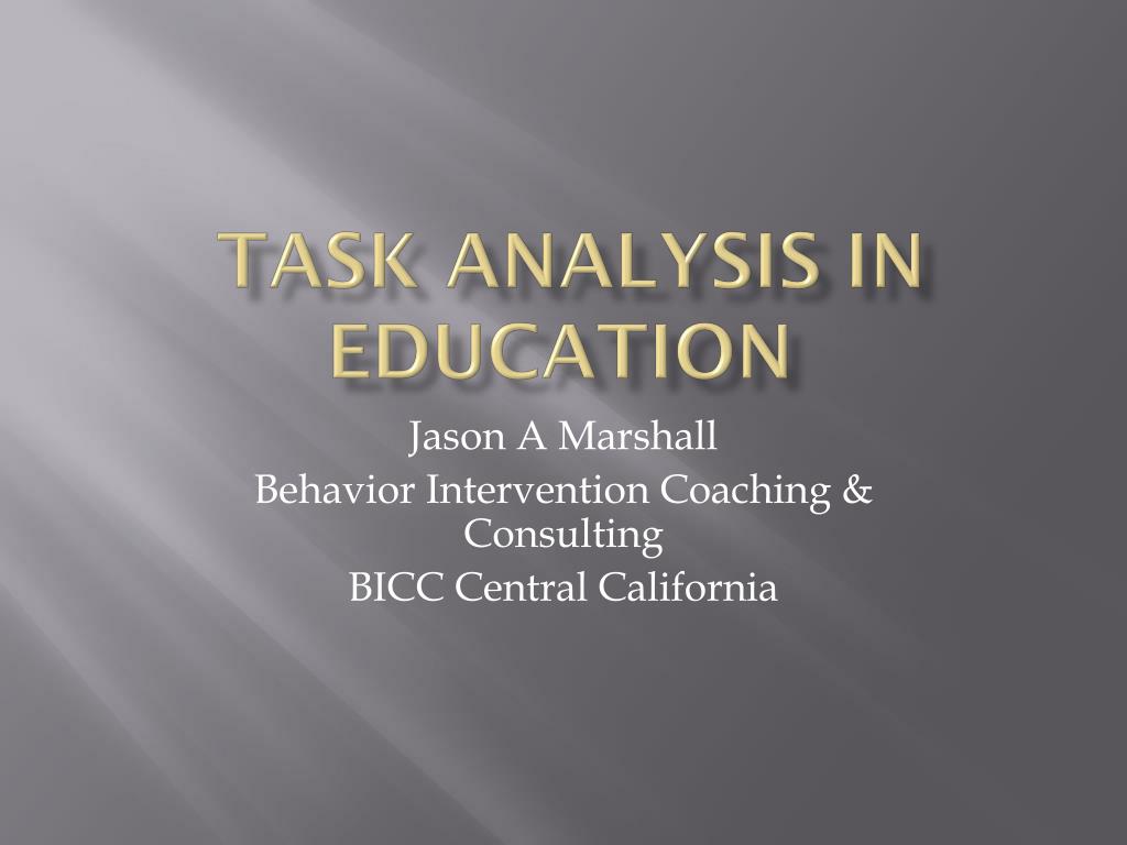 why task analysis is important in education