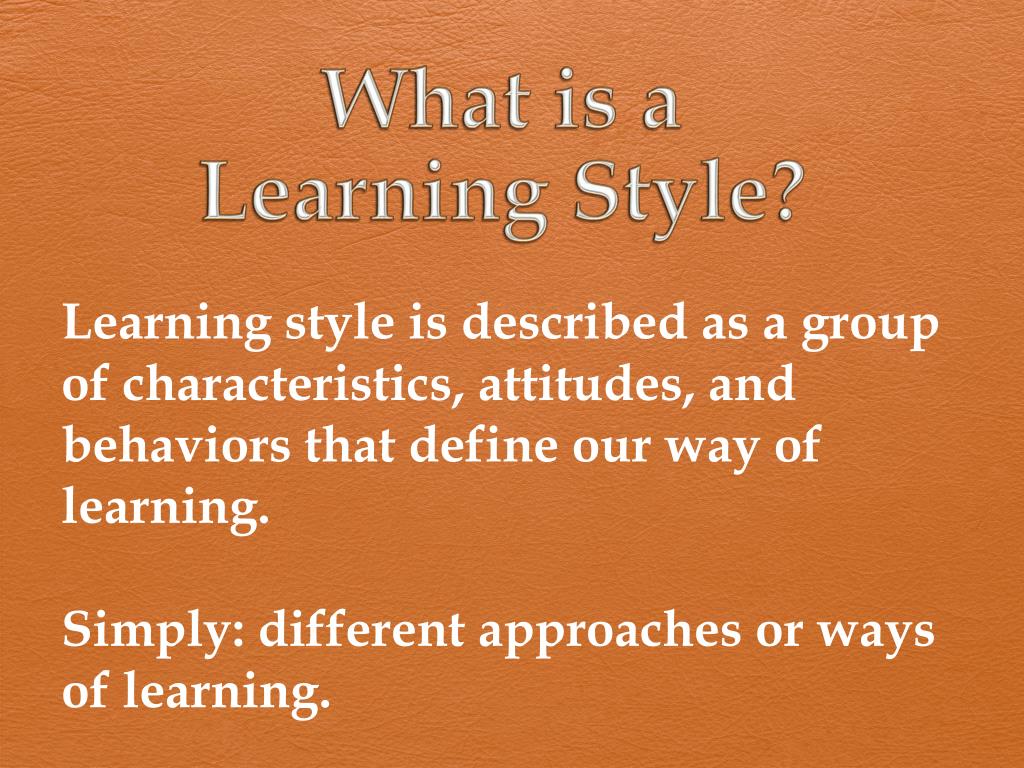 Ppt Learning Styles Powerpoint Presentation Free Download Id5333978