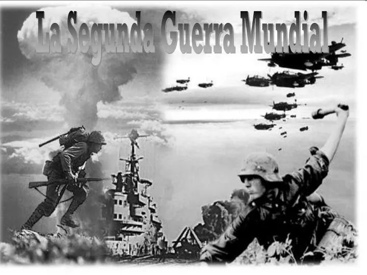 Diapositivas Power Point De La Segunda Guerra Mundial