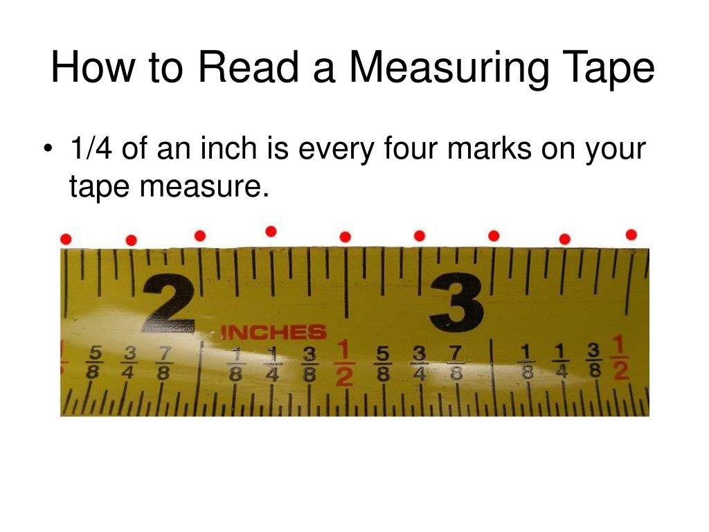 Ppt Reading A Tape Measure Powerpoint Presentation Free Download