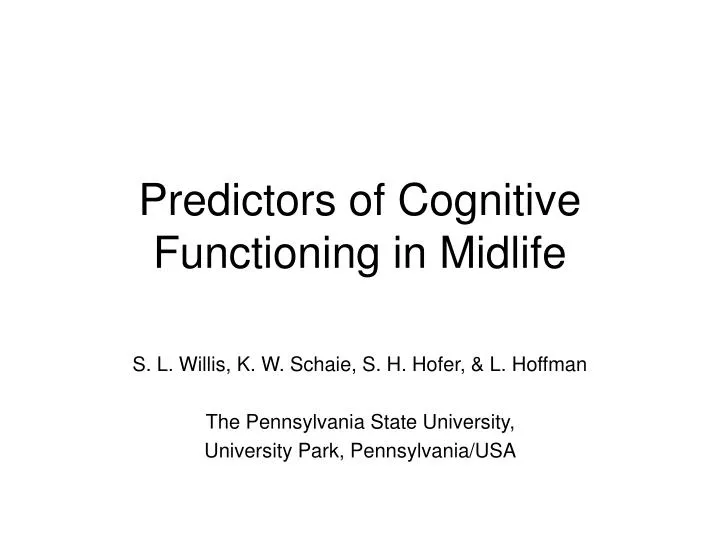 predictors of cognitive functioning in midlife n.