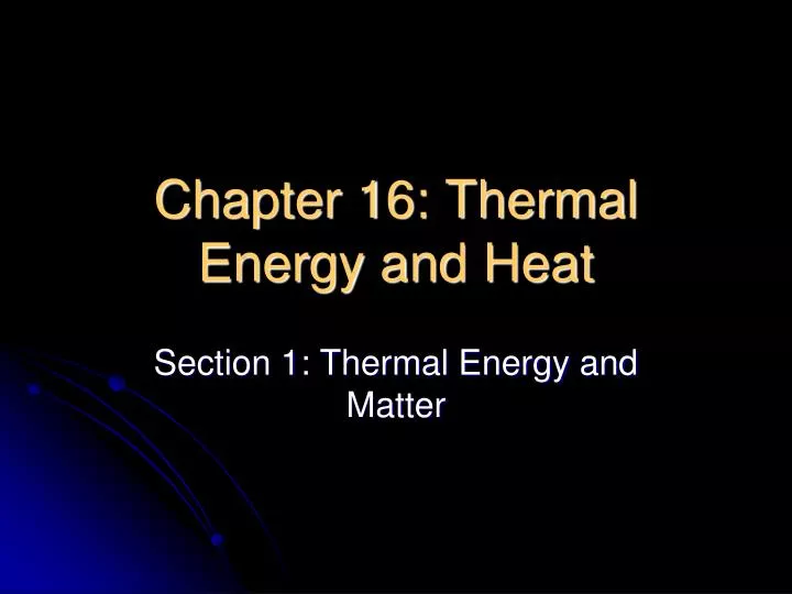 ppt-chapter-16-thermal-energy-and-heat-powerpoint-presentation-free