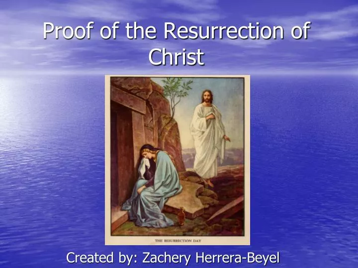 proof of the resurrection of christ n.