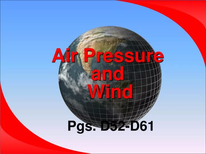 PPT Air Pressure and Wind PowerPoint Presentation, free download ID