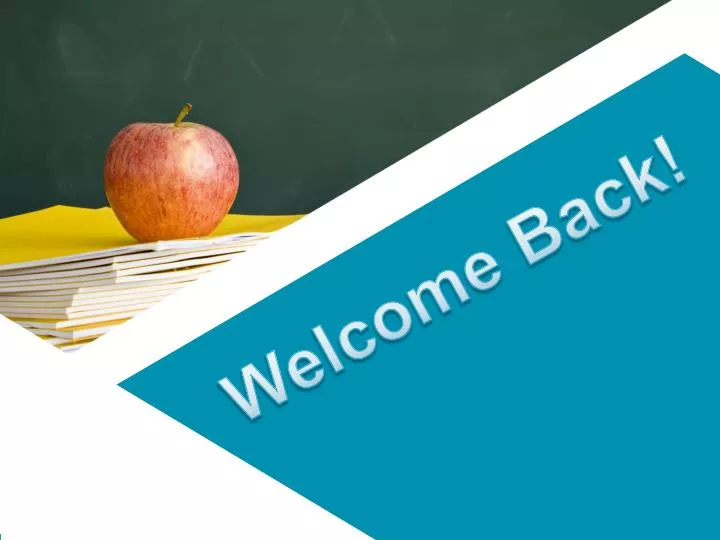 Welcome Back Powerpoint Template Welcome Back Powerpoint Template