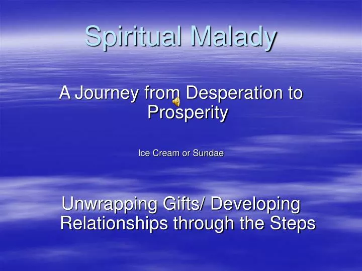PPT Spiritual Malady PowerPoint Presentation, free download ID5339248
