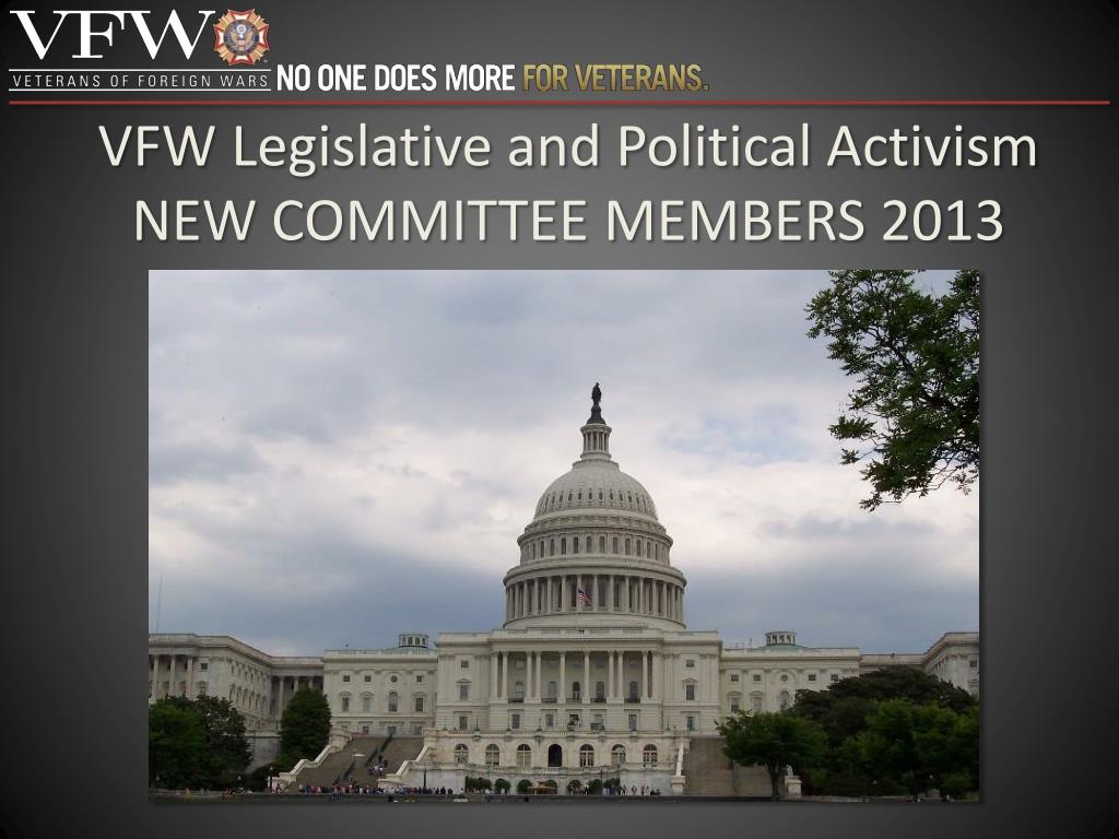 PPT - VFW Legislative and Political Activism NEW COMMITTEE MEMBERS 2013 ...