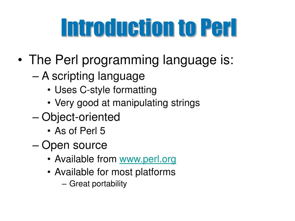 PPT - Introduction to Perl PowerPoint Presentation, free download -  ID:5340296