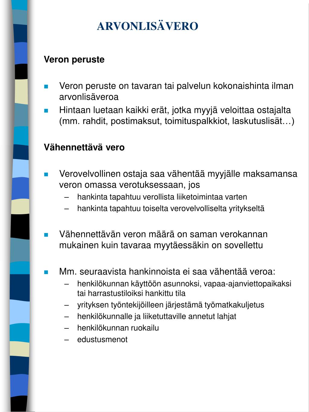 PPT - VEROTUS - VÄLITTÖMÄN VEROTUKSEN PERUSTEET PowerPoint Presentation -  ID:5341130