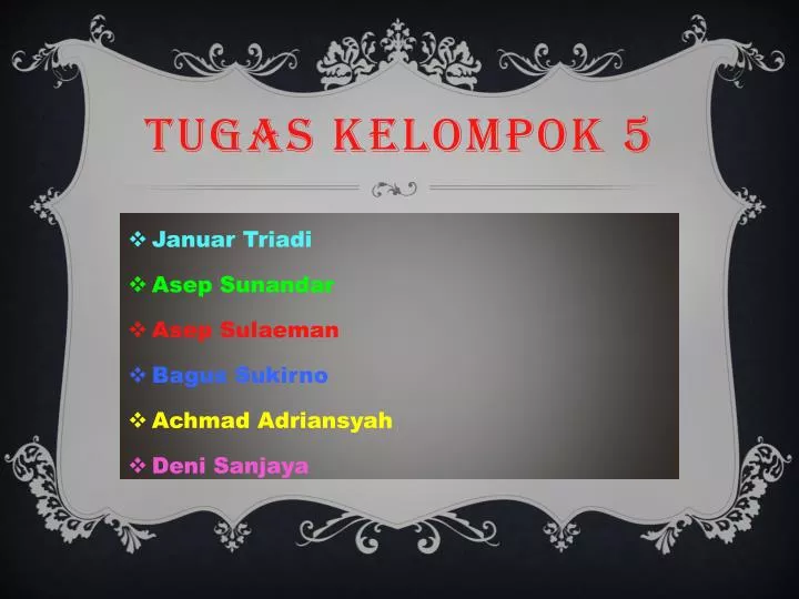 PPT - Tugas Kelompok 5 PowerPoint Presentation, free download - ID:5341327