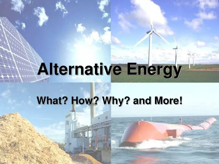presentation about alternative energy sources
