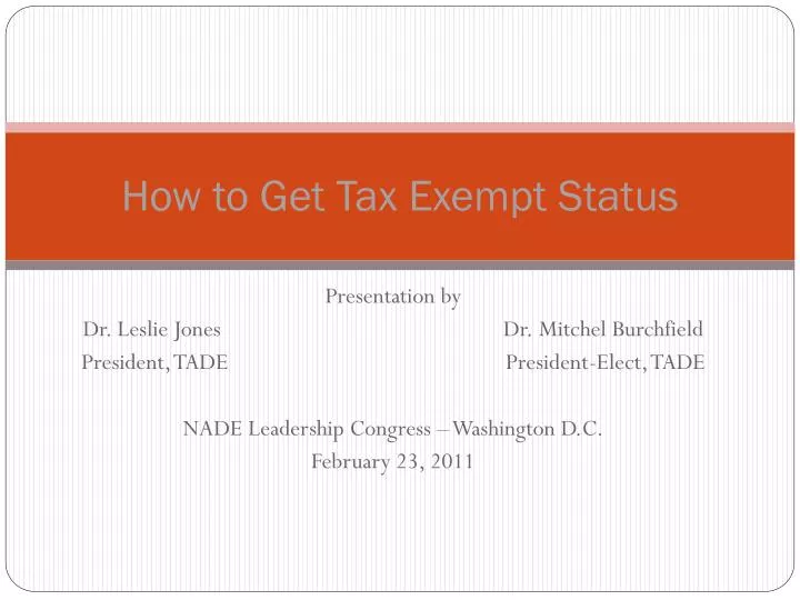 PPT How to Get Tax Exempt Status PowerPoint Presentation, free