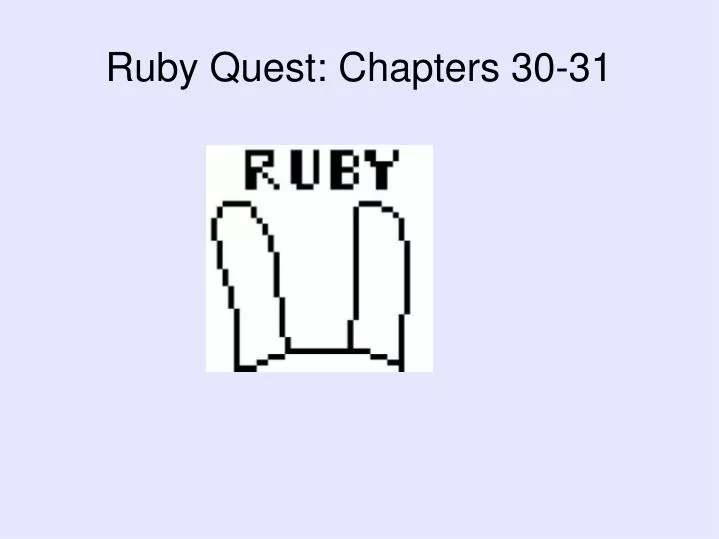 ruby quest chapters 30 31 n.