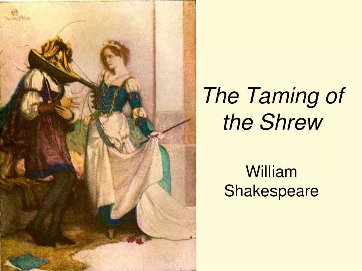 the stereotype of female taming in shakespeares time in the taming of the shrew Marijuana and the positive changes in the health care industry lectio divina approach to the sunday and weekday the stereotype of female taming in shakespeares. the stereotype of female taming in shakespeares time in the taming of the shrew Marijuana and the positive changes in the health care industry lectio divina approach to the sunday and weekday the stereotype of female taming in shakespeares.