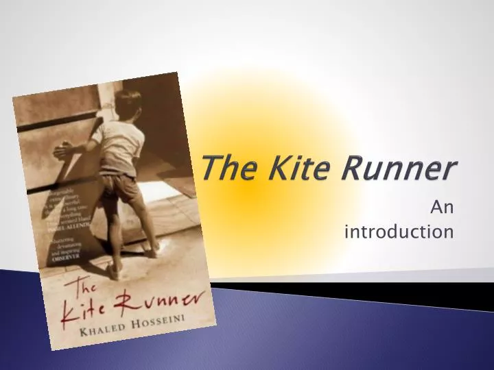 book review of the kite runner ppt