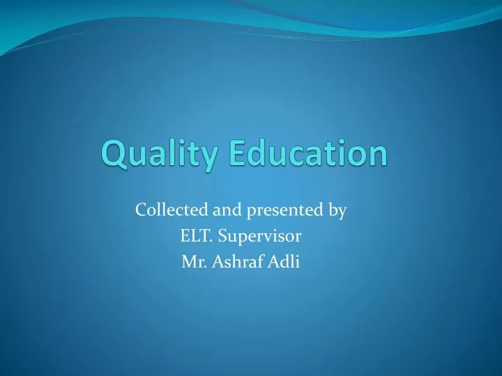 what is quality education ppt