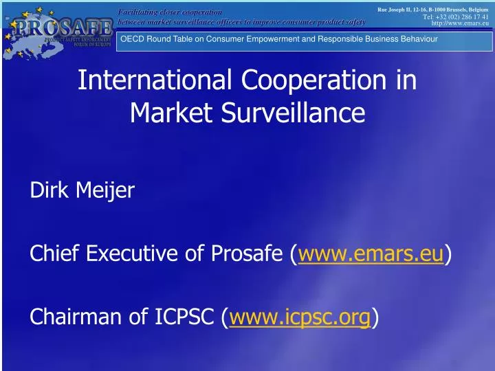 international cooperation in market surveillance n.